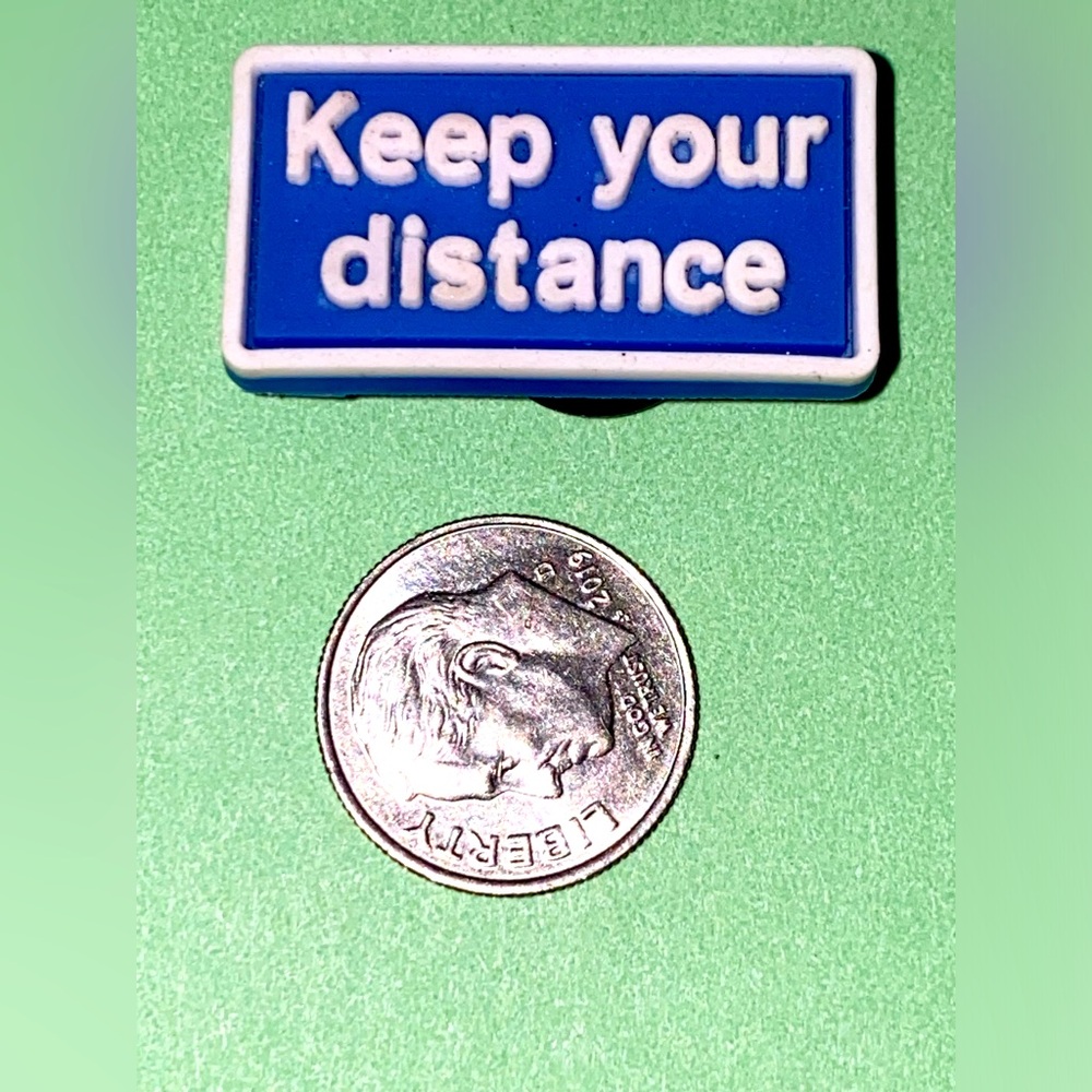 (10 for $15) Keep Your Distance Statement Crocs Shoes Charms